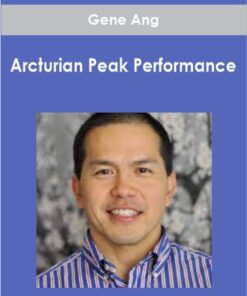 Gene Ang - Arcturian Peak Performance