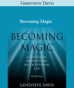 Genevieve Davis - Becoming Magic