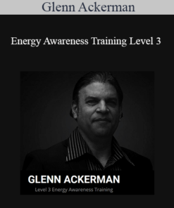 Glenn Ackerman - Energy Awareness Training Level 3