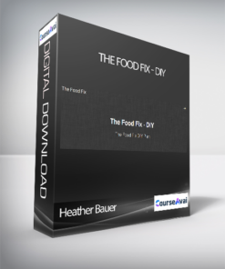 Heather Bauer - The Food Fix - DIY