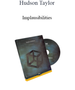 Hudson Taylor - Implausibilities