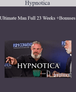 Hypnotica - Ultimate Man Full 23 Weeks + Bonuses