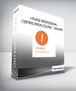 I-Phase Professional Certification Course - Z-Health