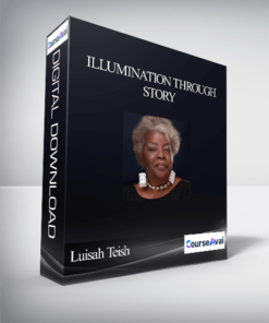 Illumination Through Story With Luisah Teish
