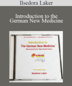 Ilsedora Laker - Introduction to the German New Medicine