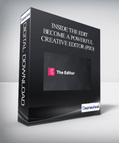 Inside The Edit - Become a Powerful Creative Editor (Pro)