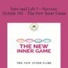 Irene Lyon - Intro and Lab 1 - Nervous System 101 - The New Inner Game