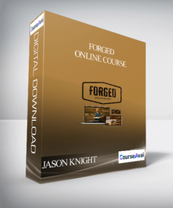 JASON KNIGHT - FORGED – ONLINE COURSE