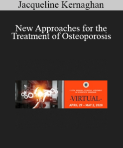 Jacqueline Kernaghan - New Approaches for the Treatment of Osteoporosis