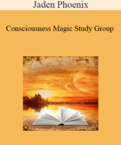 Jaden Phoenix - Consciousness Magic Study Group