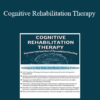 Jane Yakel - Cognitive Rehabilitation Therapy: Practical Interventions & Personalized Planning