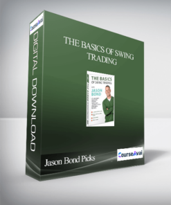 Jason Bond Picks – The Basics of Swing Trading