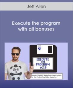 Jeff Allen – Execute the program with all bonuses