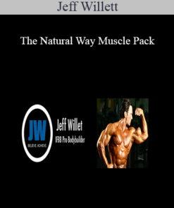 Jeff Willett - The Natural Way Muscle Pack