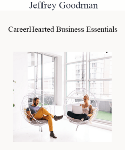 Jeffrey Goodman - CareerHearted Business Essentials