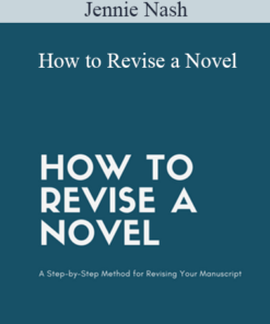 Jennie Nash – How to Revise a Novel