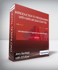 Jerry Banfield with EDUfyre - Introduction to Programming with MATLAB (2020 edufyre)