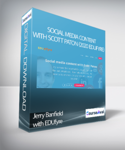 Jerry Banfield with EDUfyre - Social media content with Scott Paton (2020 edufyre)