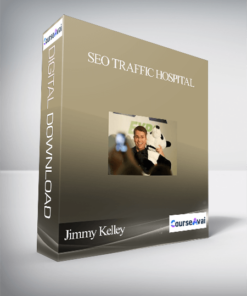 Jimmy Kelley – SEO Traffic Hospital