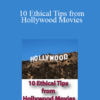 Joel Oster 10 Ethical Tips from Hollywood Movies » Courses[GB]