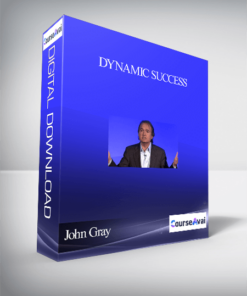 John Gray – Dynamic Success