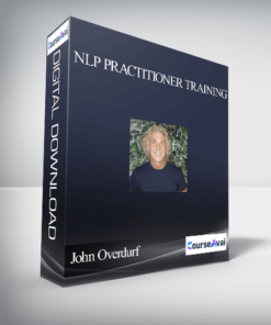 John Overdurf - Julie Silverthorn - NLP Practitioner Training