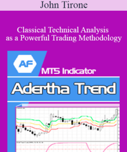 John Tirone – Classical Technical Analysis as a Powerful Trading Methodology