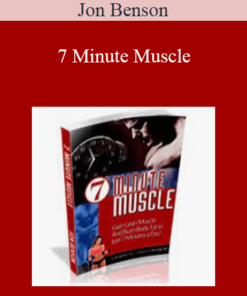 Jon Benson - 7 Minute Muscle
