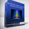 Jonette Crowley - 'Quantum' Chakra Clearing and Balancing Series
