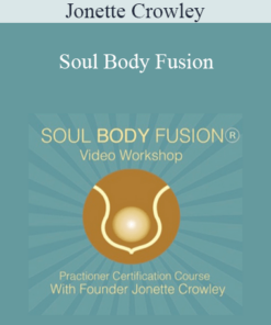 Jonette Crowley - Soul Body Fusion