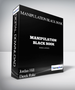 Jordan Hill & Derek Rake - Manipulation Black Book