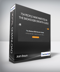 Josh Braun - 734 people have invested in the Badass B2B Growth Guide
