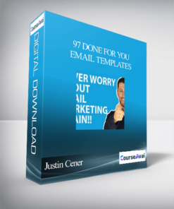 Justin Cener - 97 Done For You Email Templates
