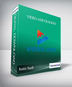 Justin Sardi – Video Ads Cracked