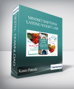 Karen Pattock - Mindset Shifts For Lasting Weight Loss
