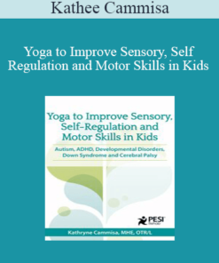 Kathee Cammisa - Yoga to Improve Sensory