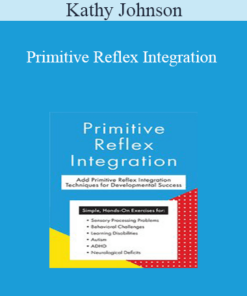 Kathy Johnson - Primitive Reflex Integration