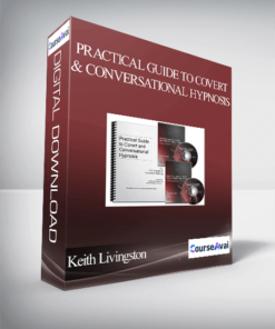Keith Livingston and Geoffrey Ronning – Practical Guide to Covert and Conversational Hypnosis