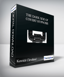 Kenrick Cleveland - The Dark Side of Covert Hypnosis