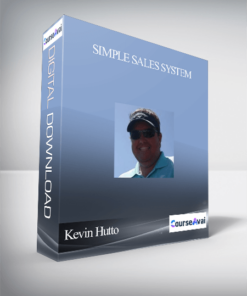 Kevin Hutto - Simple Sales System