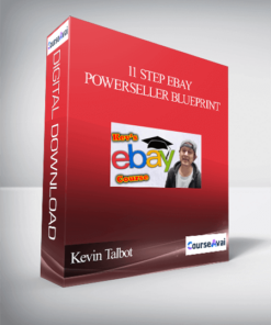 Kevin Talbot - 11 Step eBay Powerseller Blueprint