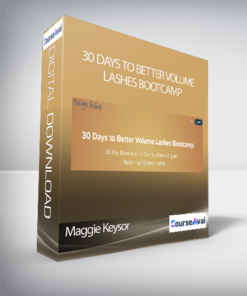 Maggie Keysor - 30 Days to Better Volume Lashes Bootcamp