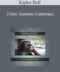 Kiplee Bell - 2-Day: Geriatric Conference