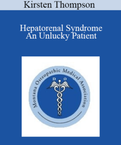 Kirsten Thompson - Hepatorenal Syndrome — An Unlucky Patient