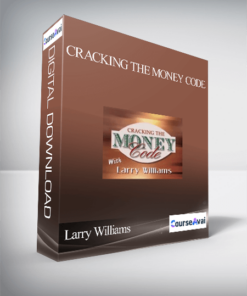 Larry Williams – Cracking the Money Code