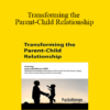 Laura Markham - Transforming the Parent-Child Relationship