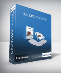 Lee Arnold - BUILDING THE OFFER