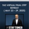 Lester Levenson - THE VIRTUAL FINAL STEP RETREAT( MAY 23 – 29