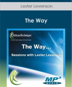 Lester Levenson - The Way