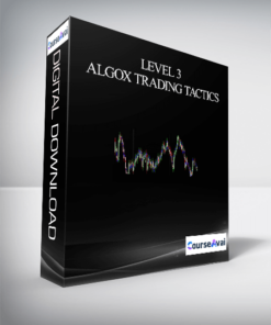 Level 3 – AlgoX Trading Tactics